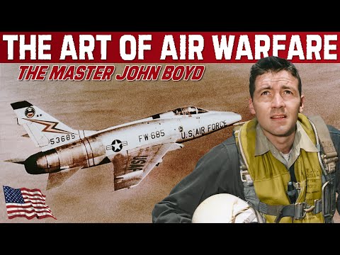 John Boyd: The Pilot Who Changed the Art of Air Warfare. Watch Rare Upscaled Tactic Footage