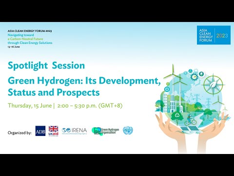 Spotlight Session: Green Hydrogen – Development, Status and Prospects