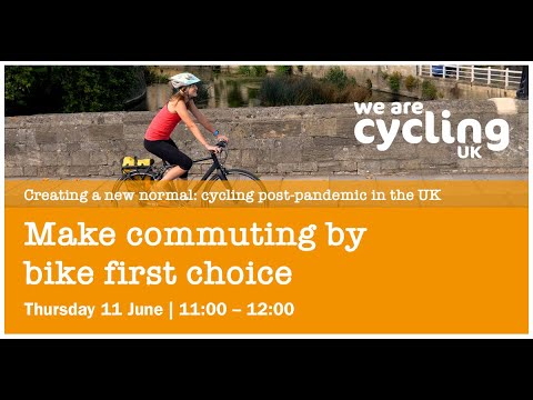 Make commuting by bike first choice | Cycling UK