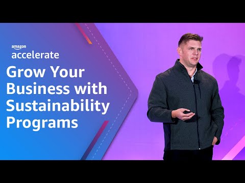 Grow Your Business with Amazon Sustainability Programs | Amazon Accelerate 2023