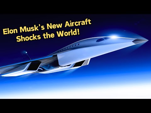 World Stunned by Elon Musk&#039;s New Hypersonic Aircraft That Breaks All Speed Records!