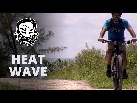 How to MTB in Hot Weather