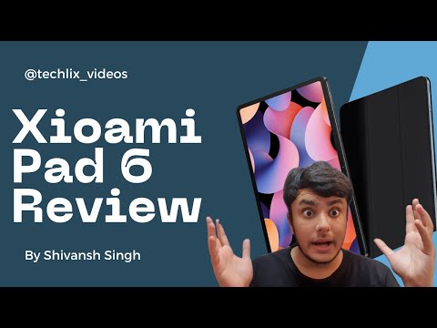 The Xiaomi Pad 6 Review You Can&#039;t Miss: Exploring Features and Performance!