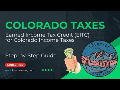 Earned Income Tax Credit (EITC) for Colorado Tax Purposes