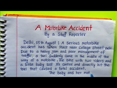 Motorbike Accident Report Writing | Bike Accident Report