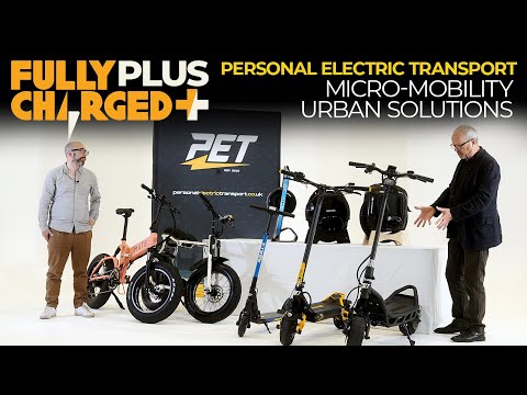 Personal Electric Transport - Micro-mobility Urban Solutions | Subscribe to Fully Charged PLUS