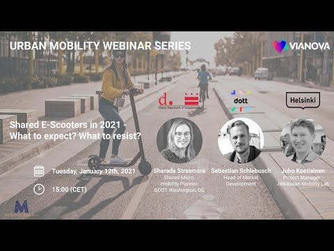 [Webinar] Micro-mobility in 2021 – What to expect? What to resist? - Dott x Helsinki x Washington