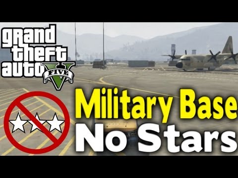 GTA 5 - GET INTO MILITARY BASE WITH NO STARS (How To / Tutorial) [GTA V]