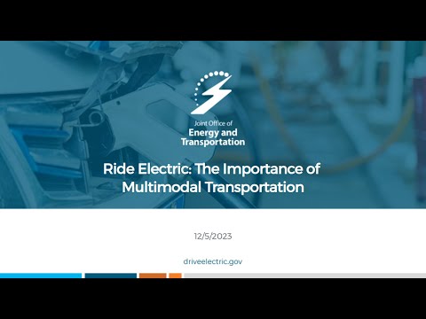 Ride Electric: The Importance of Multimodal Transportation