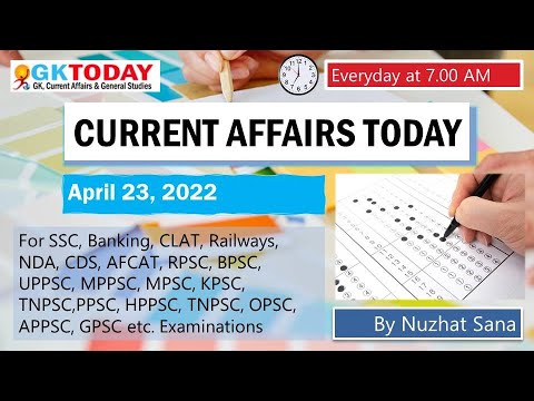 23 April 2022 Current Affairs in English by GKToday