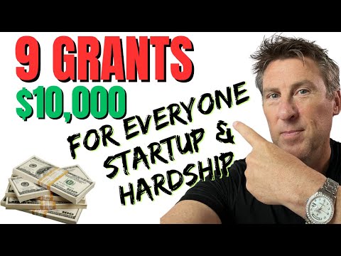 9 GRANTS Free money you Don&#039;t pay back HARDSHIP &amp; STARTUPs not loan