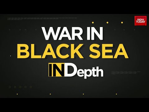 INDepth | Black Sea Conflict: Russia Intensifies Attack, Ukraine Resilient | India Today