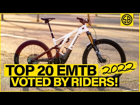 The Very Best Top 20 Electric Mountain Bikes 2022 - VOTED BY YOU RIDERS !