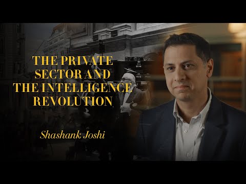 Global Axess 2024 – Shashank Joshi: The Private Sector and the Intelligence Revolution