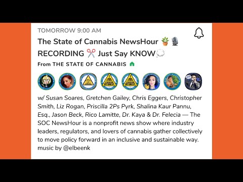 2021-11-18 The State of Cannabis News Hour. Your Daily Dose