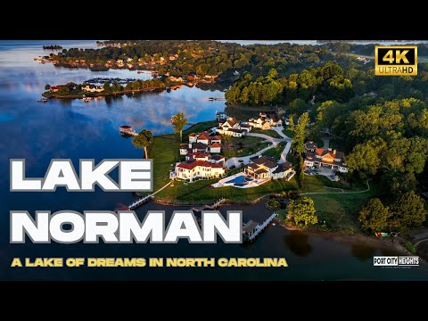 Discovering Lake Norman: Largest Lake in North Carolina | Documentary filmed in 4K UHD