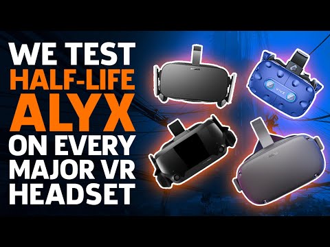 We Test Half-Life Alyx On Every Major VR Headset