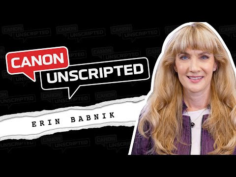 Canon Unscripted EPISODE 8: Creativity &amp; Business of Landscape Photography with Erin Babnik