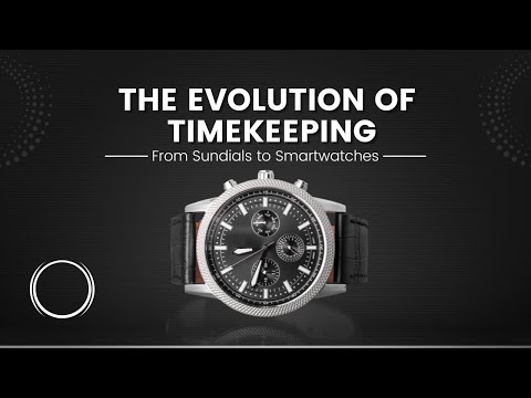 The Evolution of Watches: From Sundials to Smartwatches ⏳📲