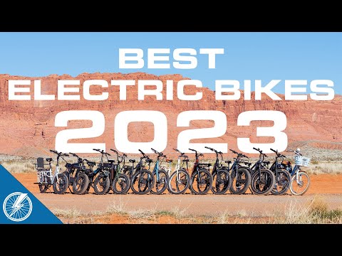 The Best Electric Bikes 2023 | Our Expert&#039;s Top 13 List