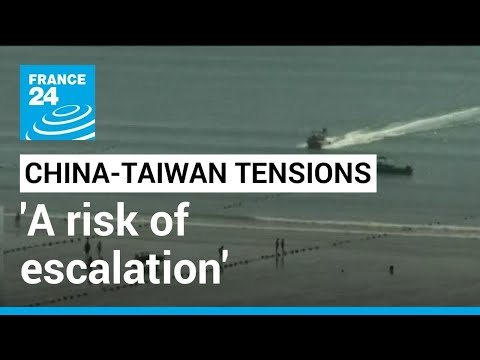 China-Taiwan tensions: &#039;The risk of escalation and war is still possible&#039; • FRANCE 24 English