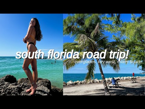 we road tripped to key west!...a spontaneous soflo trip thru the everglades, florida keys, and miami