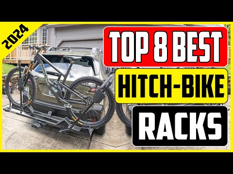 Top 8 Best Hitch Bike Racks for Easy and Secure Transport In 2024