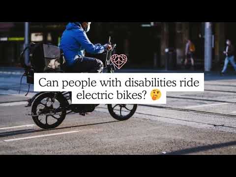 Can People with Disabilities Ride Electric Bikes?