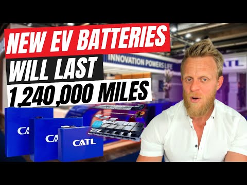 CATL reveals game changing new EV battery that lasts 1.24 million miles