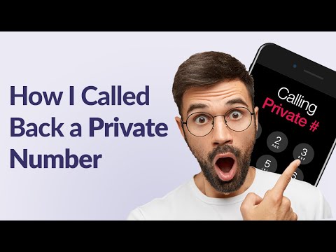 How to Call Back Private Number: 4 Ways to Try to See Who&#039;s Calling