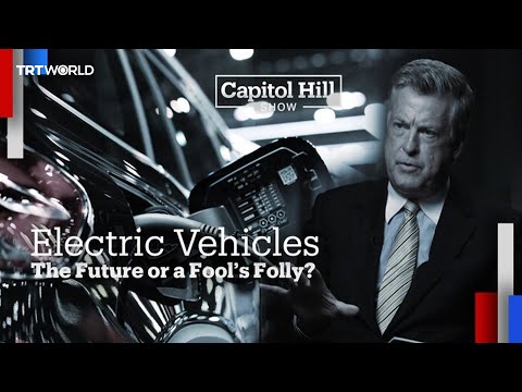 The Capitol Hill Show | Episode 10 | Electric Vehicles: The Future or a Fool’s Folly?