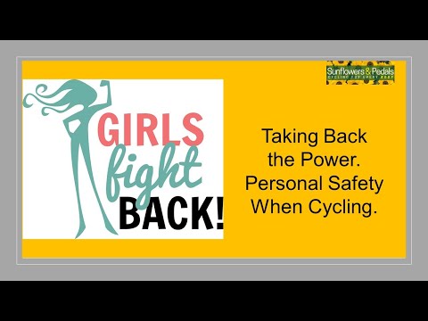 Taking Back the Power. Personal Safety When Cycling