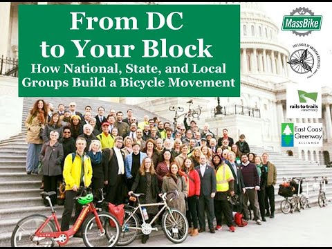 From DC to Your Block: How local, state, and national bicycle advocates build a movement